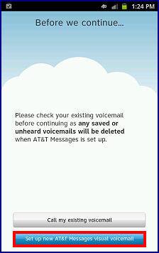 Set up Visual Voicemail using AT&T Messages with the Samsung Galaxy